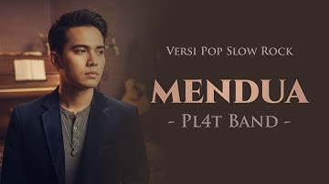 Mendua – Pl4t Band | Pop Slow Rock Cover AI (Lirik Video)