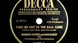 1949 Andrews Sisters & Dan Dailey - Take Me Out To The Ball Game