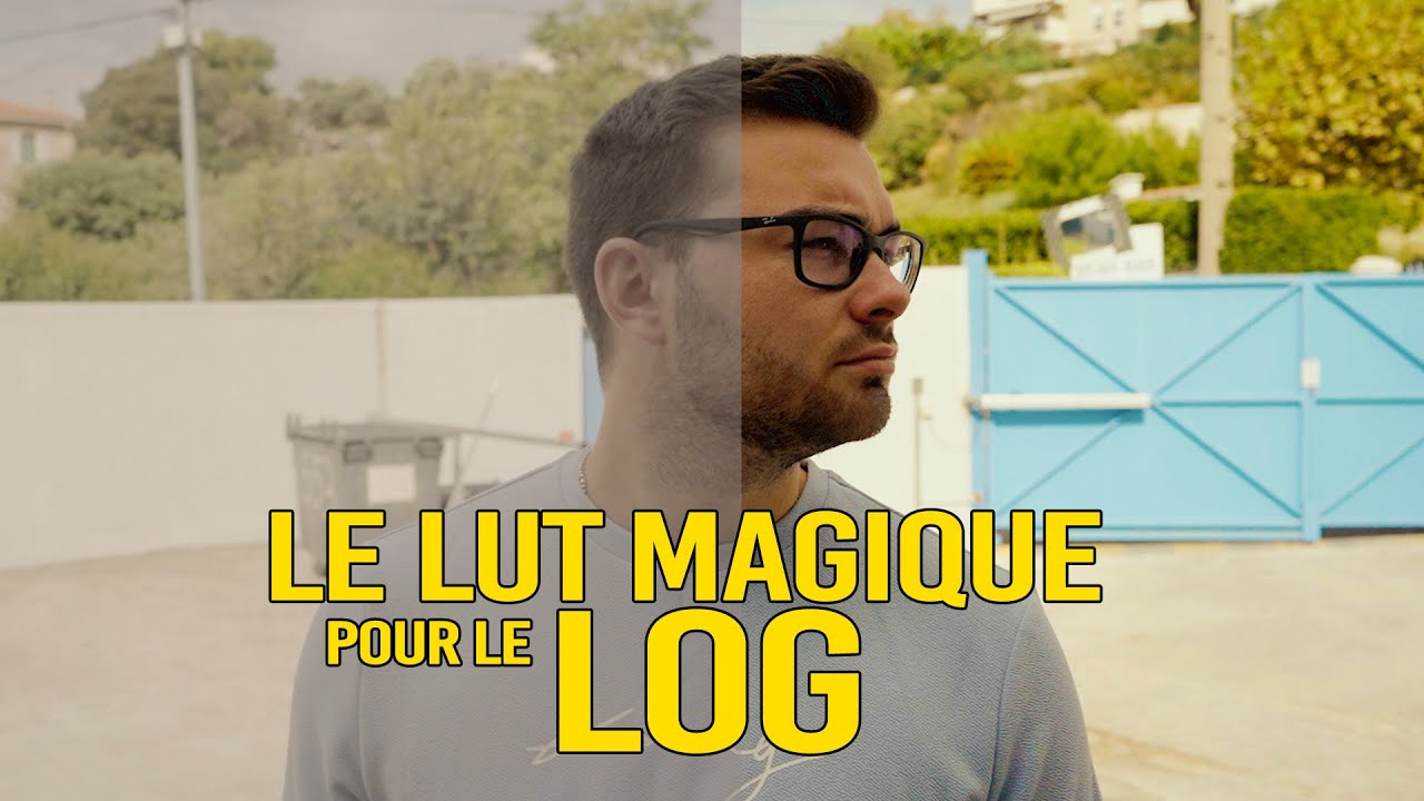 le LUT MAGIQUE pour le LOG | Gratuit | - YouTube