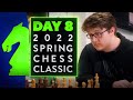 2022 Spring Chess Classic: Round 8 | lichess.org