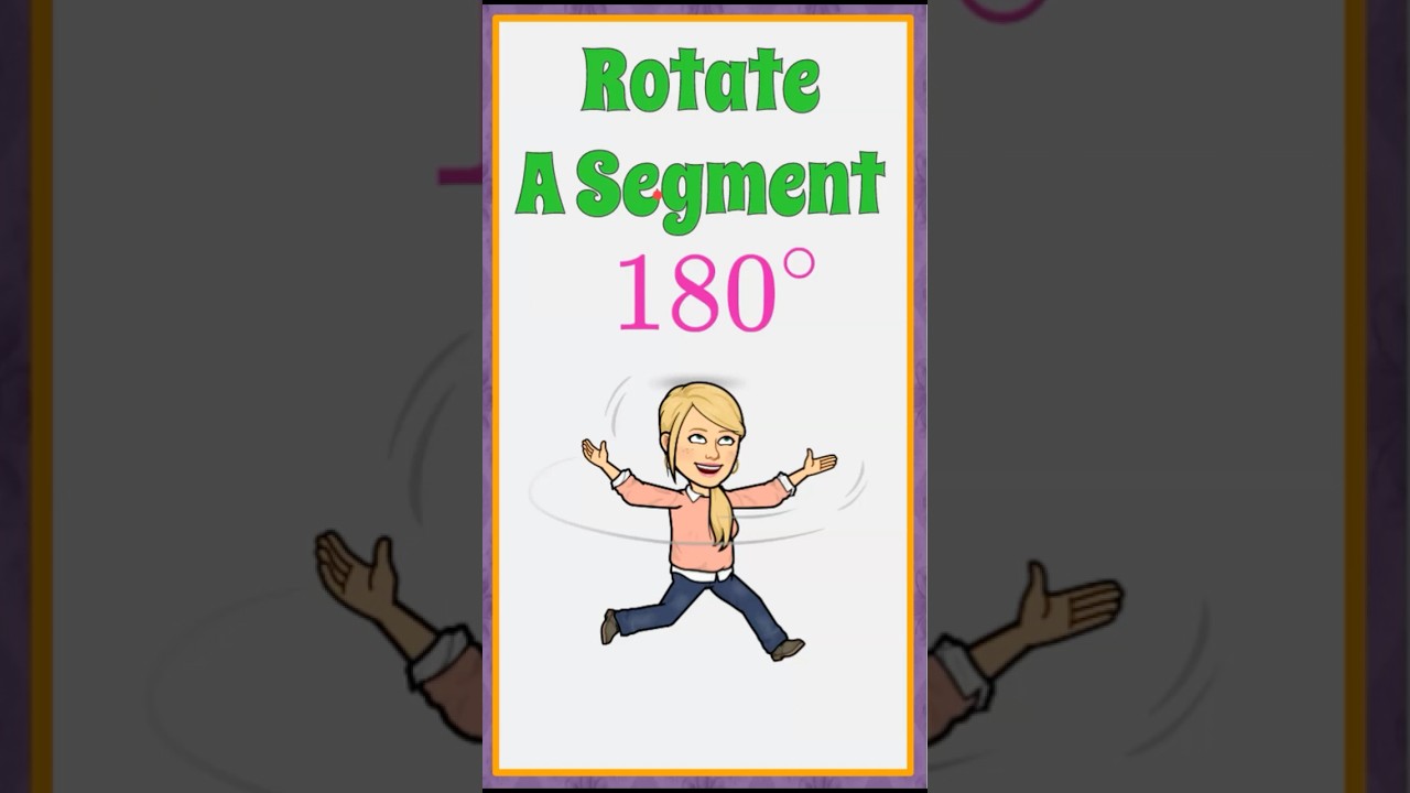 Rotate a Segment | HS.G-CO.A.2 🖤💙❤️ - YouTube