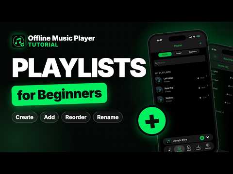 Offline Music Player Tutorial: Playlists for Beginners