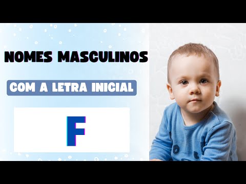 NOMES MASCULINOS COM A LETRA INICIAL F E SEUS SIGNIFICADOS