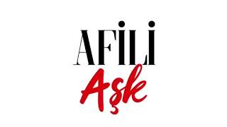 Afili aşk jenerik müziği @AfiliAşk Resimi