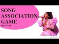 Song Association Game #48