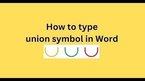 How to type union symbol in Word