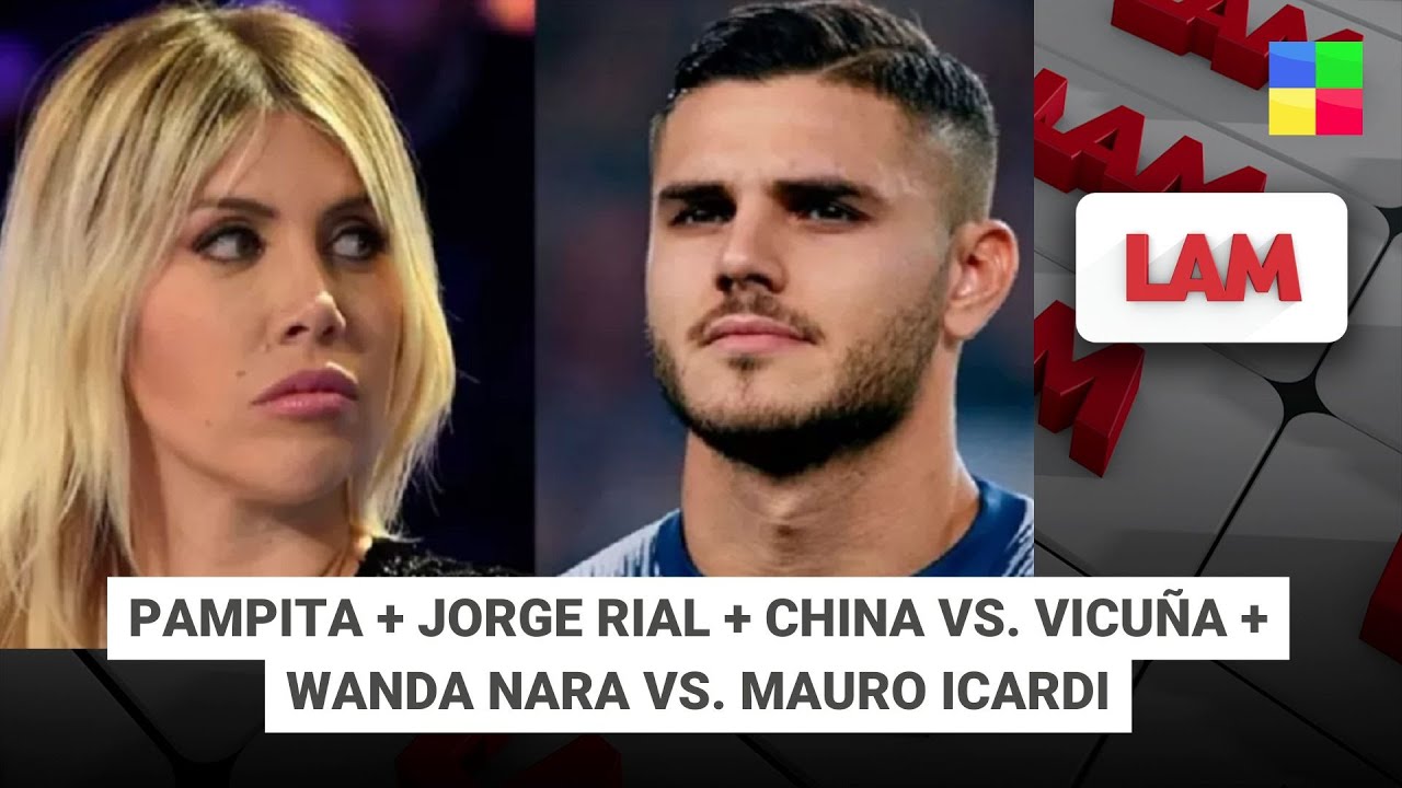 Pampita + Jorge Rial + China Suárez vs. Vicuña + Wanda eIcardi 