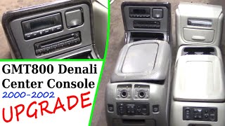 GMT800 Denali Center Console & DIC Upgrade