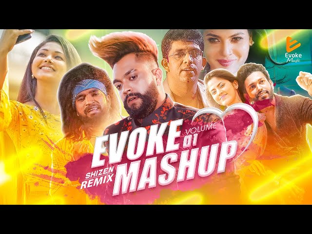 Evoke Music Remix | Best Sinhala Songs Mashup Vol.01 | Sinhala Remix Songs class=