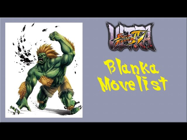 Blanka Ultra Street Fighter 4 moves list, strategy guide, combos