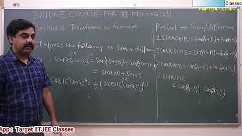 Bridge Course - 11 (Transformation Formulae) for XI moving : By Rishikesh Sir