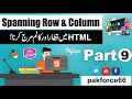 HTML5 Tutorials For Beginners Urdu/Hindi Part 9 Span Rows and Column In HTML5 Urdu/Hindi Tutorials