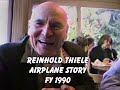Reinhold Thiele Airplane Story