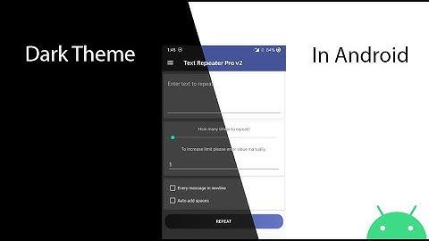 Dark theme in Android apps the easiest way for beginners 🌑
