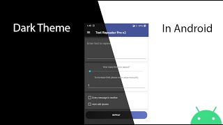 Dark theme in Android apps the easiest way for beginners 🌑