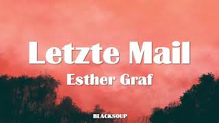 Esther Graf - Letzte Mail Lyrics