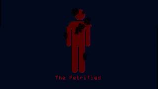 The Petrified [Improved Version] [FMP Video]