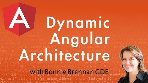 Angular Sussex 2020-10-14 Dynamic Angular Architecture