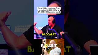 Dana White and Shaq's insane Baccarat Idea #shots #danawhite #shaq