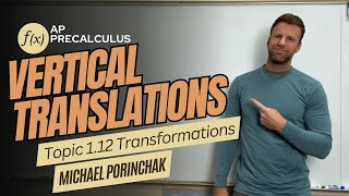 Vertical Translation of Functions [AP Precalculus Topic 1.12 Transformations]