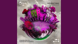 Unforgettable (Dion Paola (AUS) Remix)
