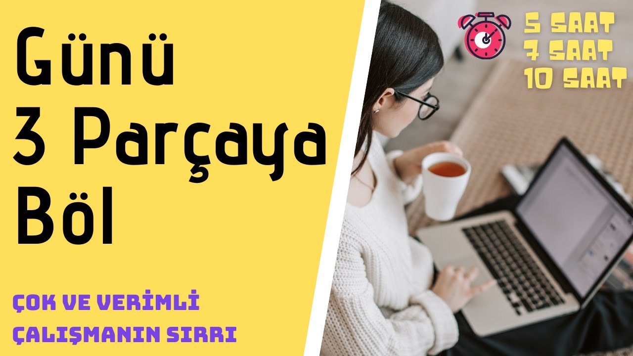 GÜNÜ 3 PARÇAYA BÖL / Çok Ders Çalışmanın Sırrı / #YKS #LGS #KPSS