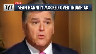 Sean Hannity MOCKED Over Bad Trump Ad?