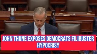 John Thune EXPOSES Democrats' Filibuster Hypocrisy – Here’s What You Need to Know!