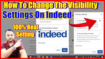 How To Change The Visibility Settings On Indeed | PC | 2023