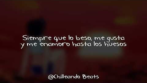 Miranda!, Kenia Os - Siempre Que Lo Beso (Letra)
