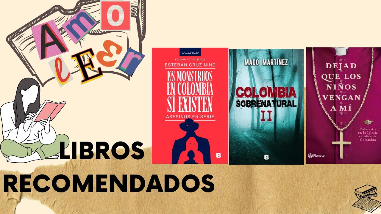 LIBROS RECOMENDADOS. LOS MONSTRUOS EN COLOMBIA SI EXISTEN. COLOMBIA