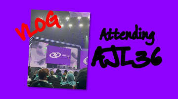 #AJL36 VLOG (WHAT YOU DON’T SEE ON TV)