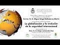 Conferencia: La globalización y la evolución de la seguridad internacional full OK