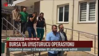 Bursa'da uyuşturucu operasyonu (Haber 15 06 2017)