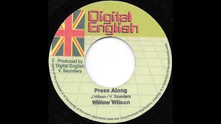 WILLOW WILSON ♦ Press Along / Dub Wise {DIGITAL ENGLISH 7}