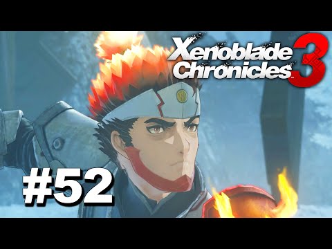 Xenoblade Chronicles 3 Gameplay Part 52 -Chapter 6-7-