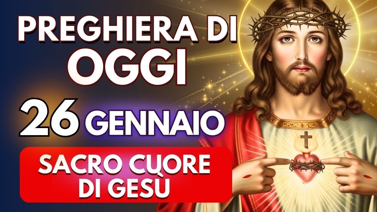 ❤️ POTENTE PREGHIERA AL SACRO CUORE DI GESÙ 💖 AFFIDAMENTO E PROTEZIONE PER IL NUOVO ANNO