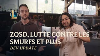 Zqsd, Lutte Contre Les Smurfs, Et Plus Dev Update - League Of Legends