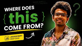 Where Does this Come From | JavaScript this Keyword Deep Dive