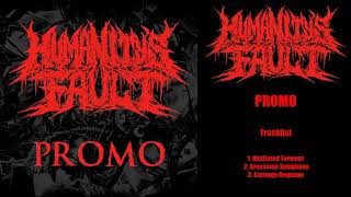 Humanity's Fault - Promo [Full Promo] (Bulldozing Goregrind)