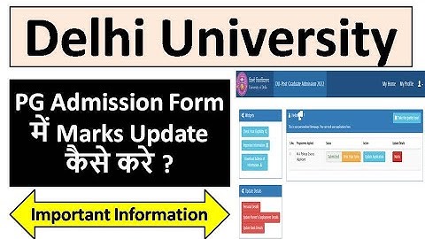 DU MA /PG Students New Update || Update Marks In Du PG admission form 2022 - Step By Step Procedure.