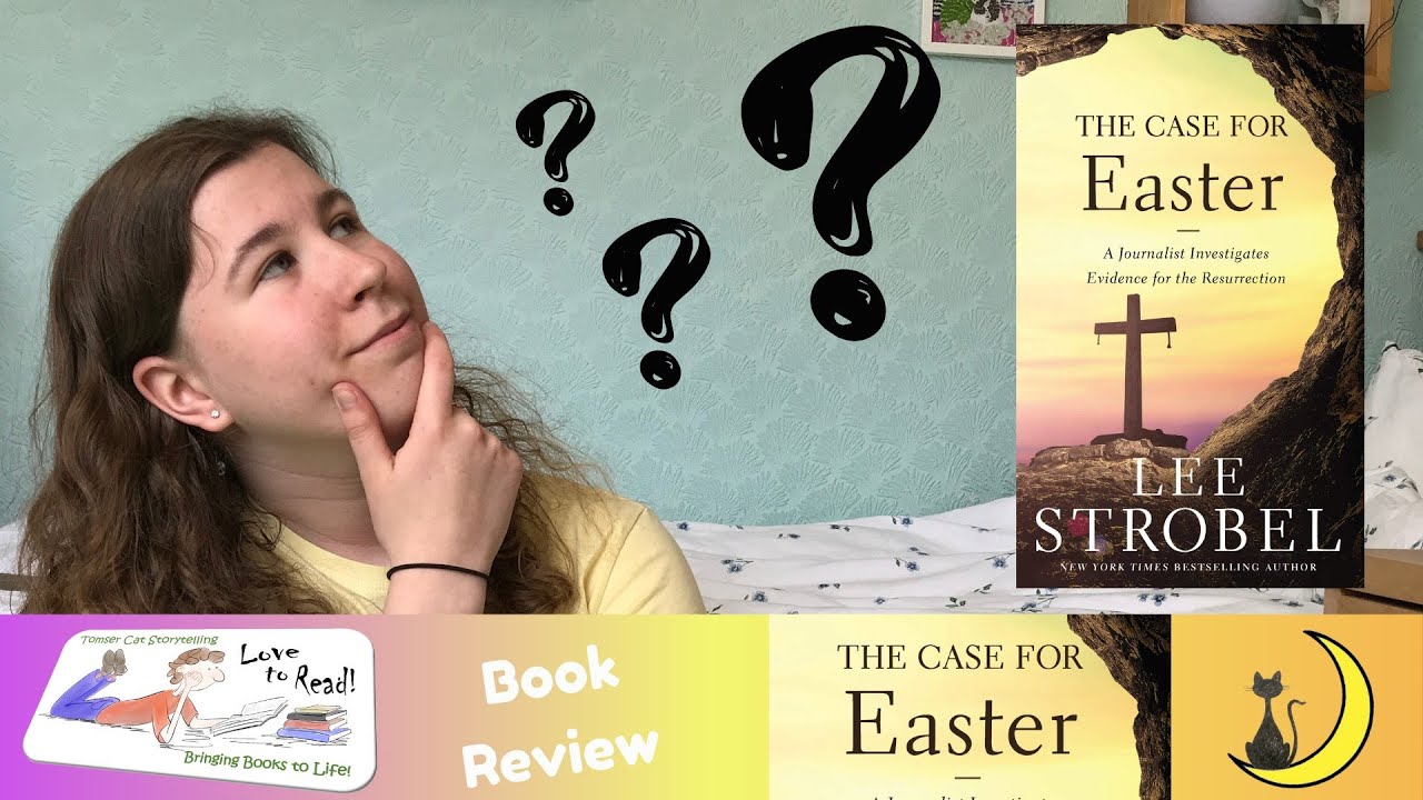 Tomser Cat Storytelling Book Review - The Case for Easter by Lee Strobel