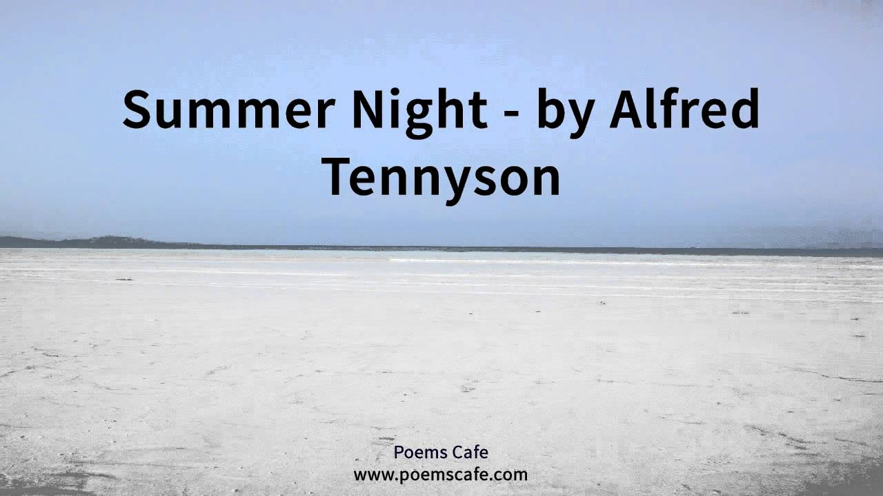 summer night poem by alfred lord tennyson