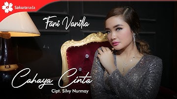 Fani Vanilla - Cahaya Cinta (Official Music Video)