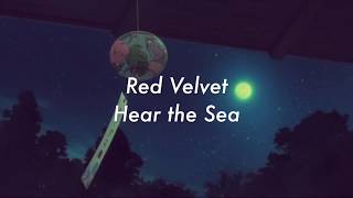 Red Velvet- Hear the Sea (Visual Lyric Video)