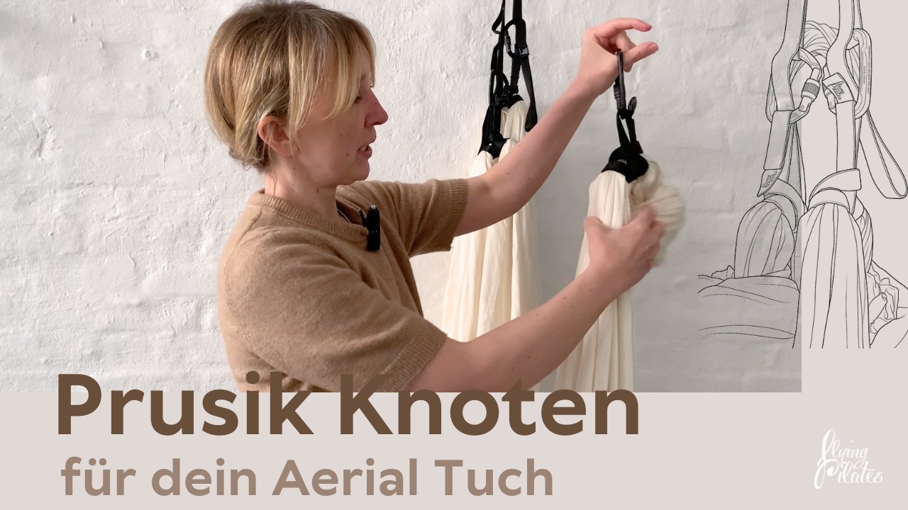Tutorial | Prusik Knoten für dein Aerial Tuch
