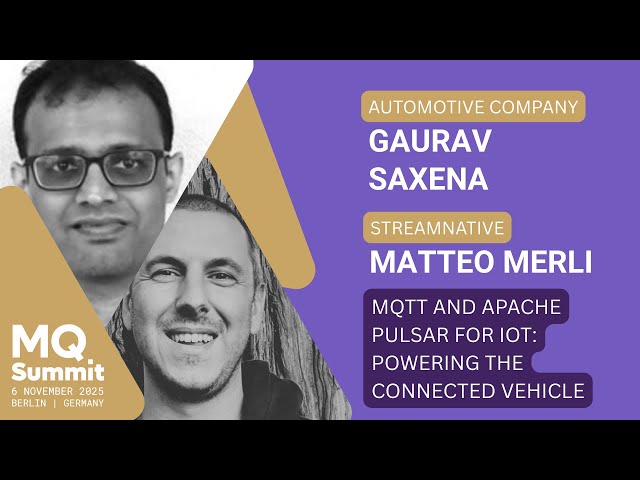 MQTT and Apache Pulsar for IoT: Powering the Connected Vehicle