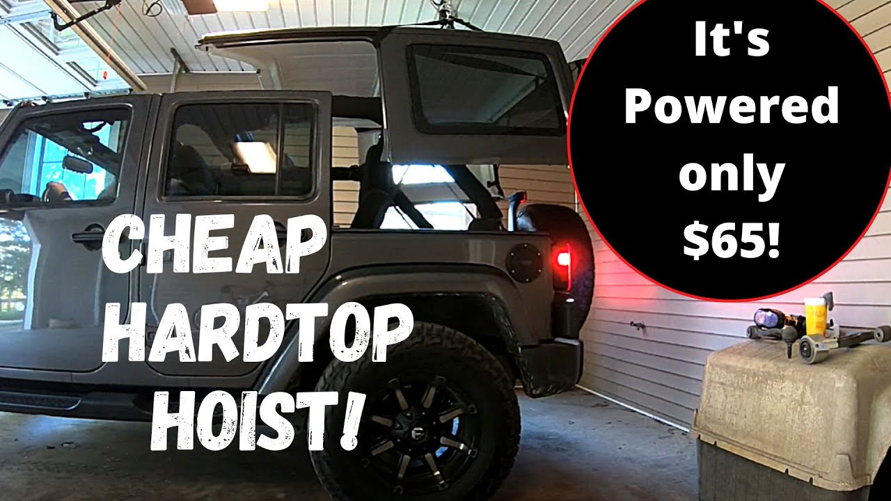 Jeep Hardtop Hoist! Awesome $65 POWERED Hard Top lift Wrangler JK and JKU -  YouTube