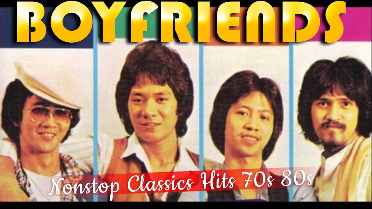 Boyfriends Best Hits: OPM BOYFRIENDS GREATEST HITS COLLECTION🎶Best of Manila Sound