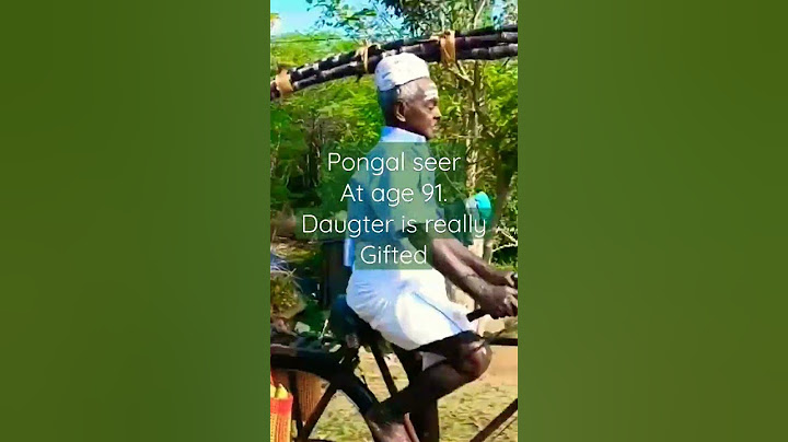 chellathurai at age 91he drive by bicycle around 17 km to give pongal seer.really he's hero .